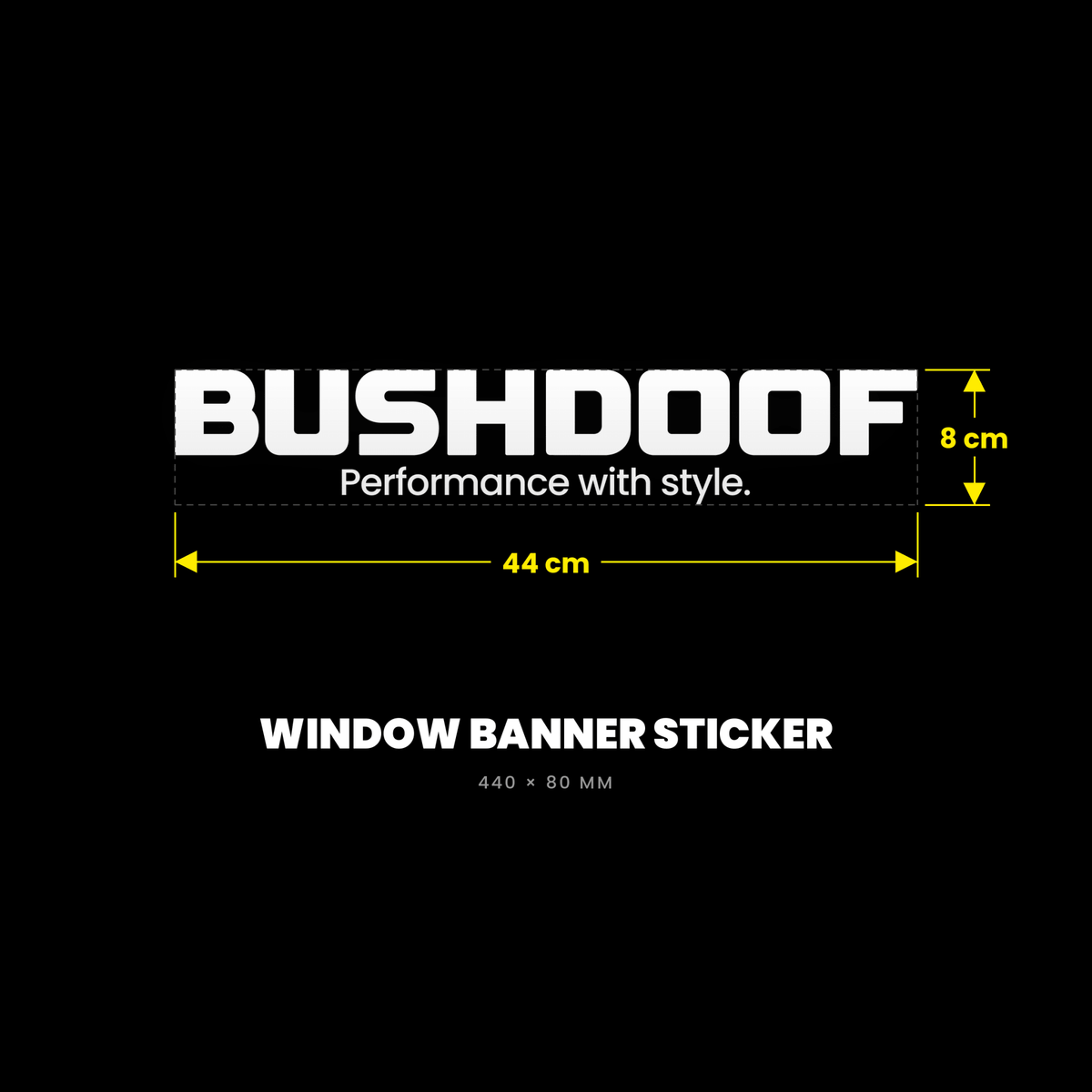 Bushdoof Window Banner Sticker